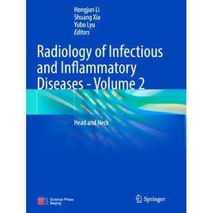 Head 9789811688430 Infectious Diseases Volume Inflammatory and Neck 预订 Radiology