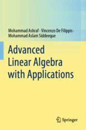 [预订]Advanced Linear Algebra with Applications 9789811621697