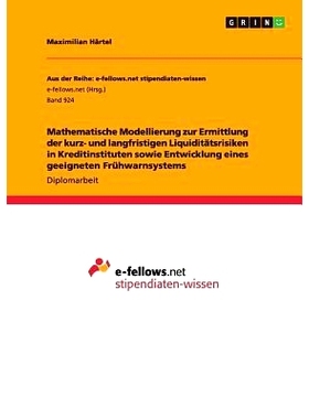 预订 Mathematische Modellierung zur Ermittlung der kurz- und langfristigen Liquiditätsrisiken in Kreditinstituten sowie