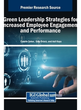 预订 Green Leadership Strategies for Increased Employee Engagement and Performance 将伦理与人工智能融入现代课堂: 9798337