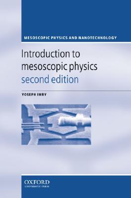 【预订】Introduction to Mesoscopic Physics