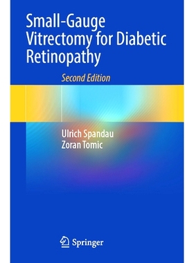 预订 Small-Gauge Vitrectomy for Diabetic Retinopathy: 9783031262067
