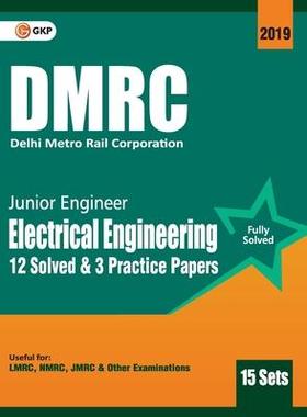 [预订]Dmrc 2019: Junior Engineer Electrical Engineering Previous Years’ Solved Papers (15 Sets) 9789388426183