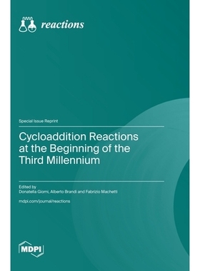 预订 Cycloaddition Reactions at the Beginning of the Third Millennium: 9783725853793