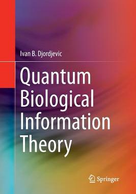 【预订】Quantum Biological Information Theory