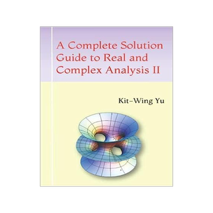 [预订]A Complete Solution Guide to Real and Complex Analysis II 9789887415657