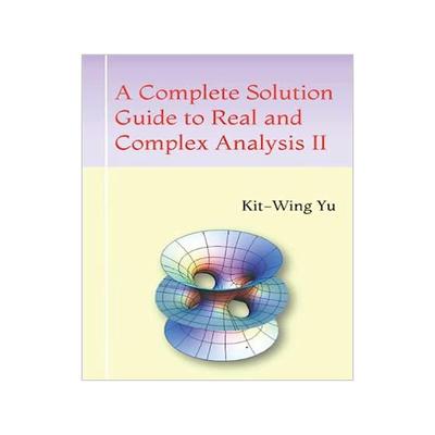 [预订]A Complete Solution Guide to Real and Complex Analysis II 9789887415657