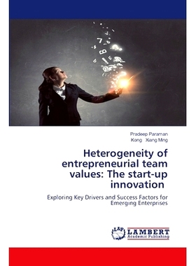 预订 Heterogeneity of entrepreneurial team values: The start-up innovation: 9786208224677