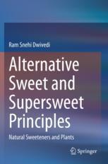 [预订]Alternative Sweet and Supersweet Principles: Natural Sweeteners and Plants 9789813363526
