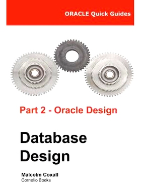 预订 Oracle Quick Guides Part 2 - Oracle Database Design: 9788494178368