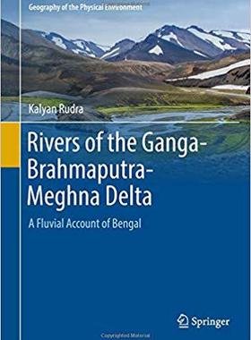 【预售】Rivers of the Ganga-Brahmaputra-Meghna Delta
