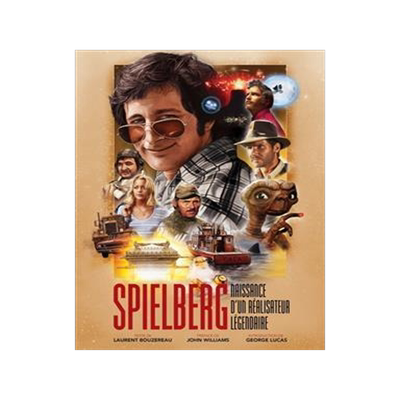 [预订]Steven Spielberg, naissance d’un réalisateur légendaire 9782364809628