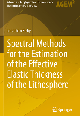 预订 Spectral Methods for the Estimation of the Effective Elastic Thickness of the Lithosphere