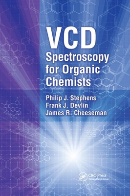 【预订】VCD Spectroscopy for Organic Chemists