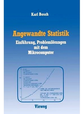 预订 Angewandte Statistik: Einführung, Problemlösungen mit dem Mikrocomputer: 9783528044497