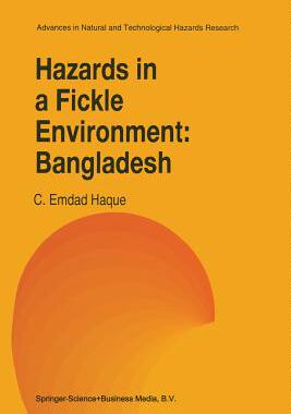 【预订】Hazards in a Fickle Environment: Bangladesh