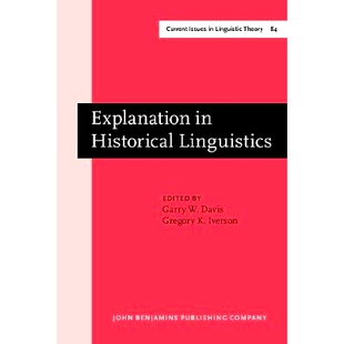 Linguistics. 预订 Historical 9789027235817 Explanation
