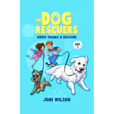 预订 The Dog Rescuers: Kiddo Trains A Rescuer