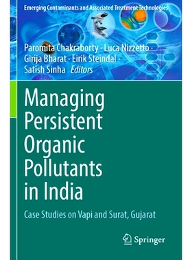 预订 Managing Persistent Organic Pollutants in India: Case Studies on Vapi and Surat, Gujarat 管理印度的持久性有机污染物