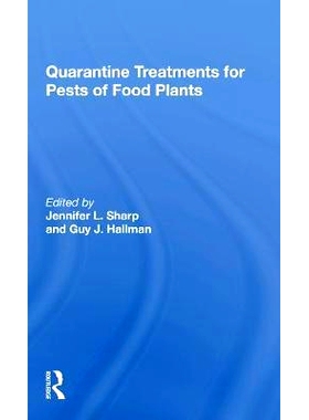 预订 Quarantine Treatments For Pests Of Food Plants 食品植物害虫的检疫处理: 9780367300364