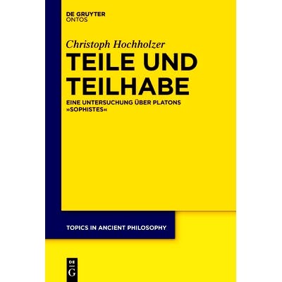 Eine Untersuchung &uuml;ber Platons Sophiste