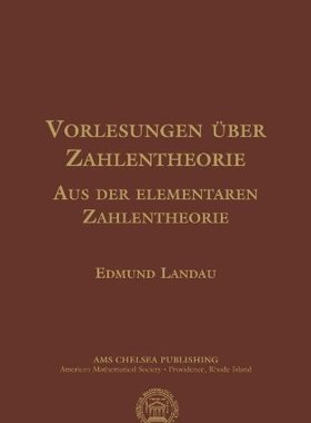 预订 【】Vorlesungen über Zahlentheorie. Aus der Elementaren Zahlentheorie