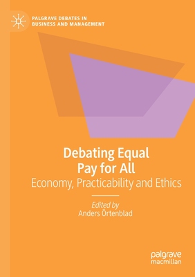 【预订】Debating Equal Pay for All: Economy, Practicability and Ethics 9783030535773