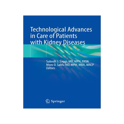 [预订]Technological Advances in Care of Patients with Kidney Diseases 9783031119446