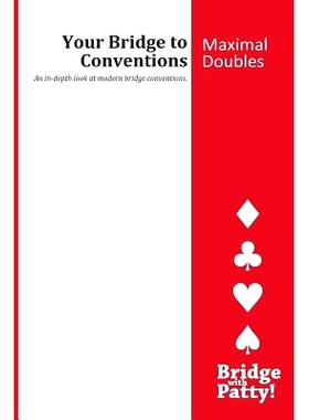 预订 Maximal Doubles: Your Bridge to Conventions: 9780615797694