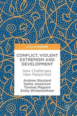 【预订】Conflict, Violent Extremism and Development