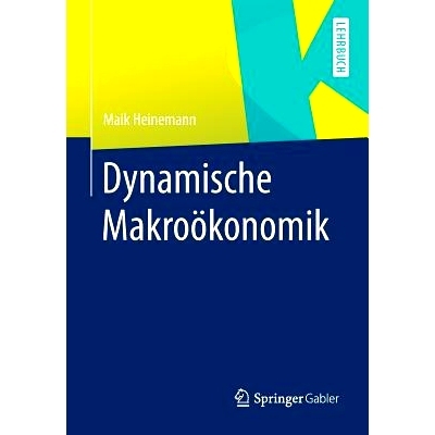 预订 Dynamische Makroökonomik: 9783662441558