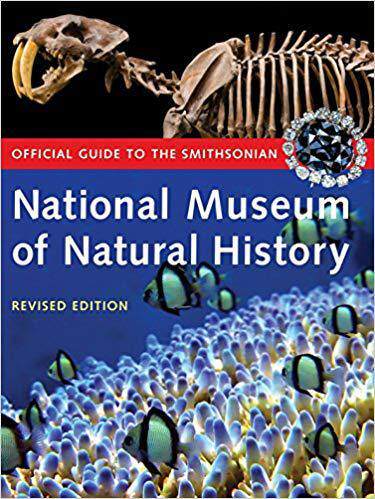 [预订]Official Guide to the Smithsonian National Museum of Natural History 9781588341099图片