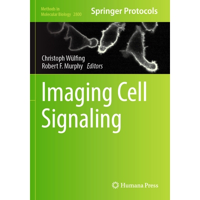 预订 Imaging Cell Signaling 细胞信号传导成像 9781071638361
