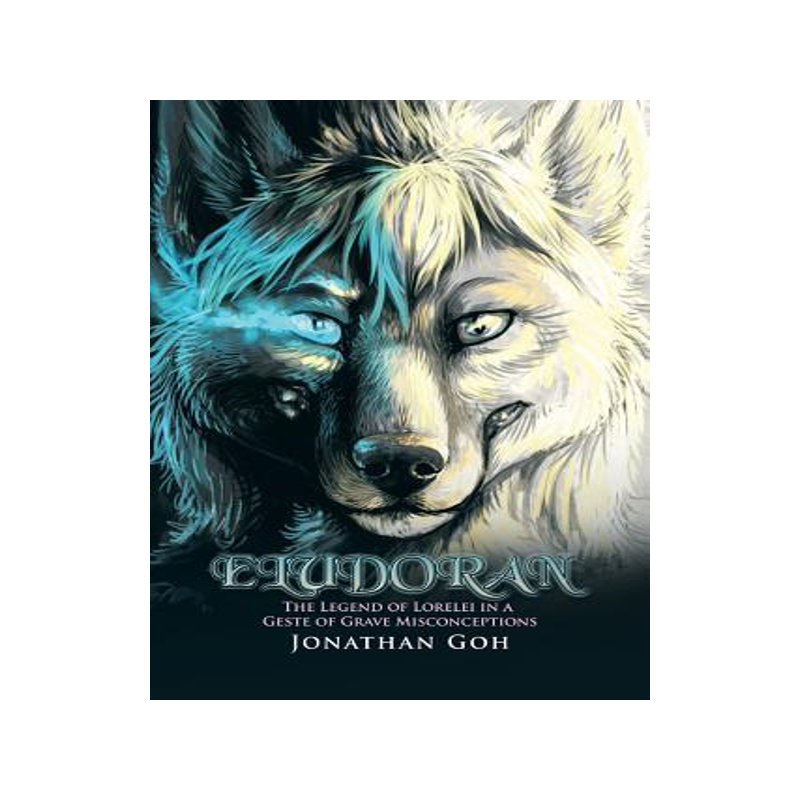 [预订]Eludoran: The Legend of Lorelei in a Geste of Grave Misconceptions 9781482829648