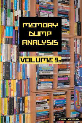 预订 Memory Dump Analysis Anthology, Volume 9b