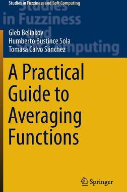 【预订】A Practical Guide to Averaging Functions