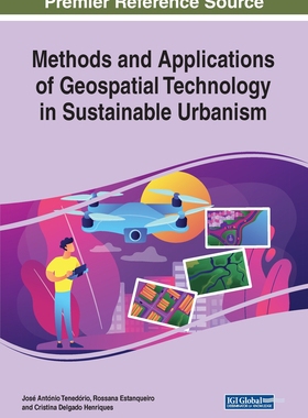 【预订】Methods and Applications of Geospatial Technology in Sustainable Urbanism