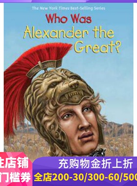 预售 英文原版 谁是亚历山大大帝？Who Was Alexander the Great? 中小学生读物 Who Was/Is 系列 进口原版 人物传记