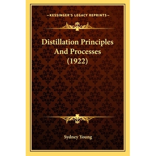 预订 Distillation Principles And Processes (1922): 9781163990902