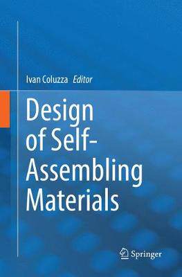 【预订】Design of Self-Assembling Materials