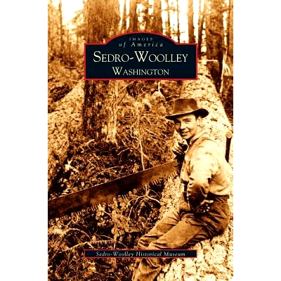 预订 Sedro-Woolley, Washington: 9781531614379