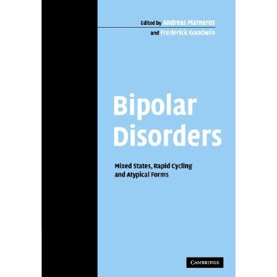 预订 Bipolar Disorders Mixed States, Rapid Cycling and Atypical Forms 躁郁症 9780521835176