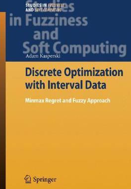 【预订】Discrete Optimization with Interval Data