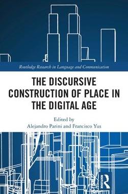 [预订]The Discursive Construction of Place in the Digital Age 9781032371474