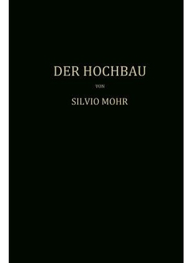预订 Der Hochbau: Eine Enzyklopädie Der Baustoffe Und Der Baukonstruktionen