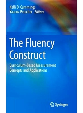 预订 The Fluency Construct: Curriculum-Based Measurement Concepts and Applications 流畅度构造：课程为基础的测量概念与应