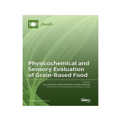 [预订]Physicochemical and Sensory Evaluation of Grain-Based Food 9783036544496