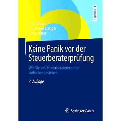 预订 Keine Panik vor der Steuerberaterprüfung: Wie Sie das Steuerberaterexamen zielsicher bestehen 税务顾问考试前不要慌