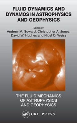【预订】Fluid Dynamics and Dynamos in Astrophysics and Geophysics