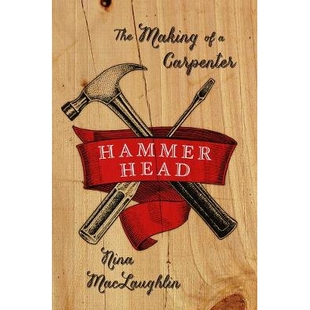 9780393239133 Head 制作 锤头：木匠 Carpenter Making The Hammer 预订